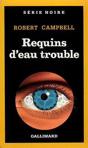 REQUINS D'EAU TROUBLE, de Robert Campbell | portada del libro