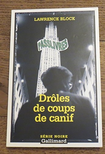 DROLES DE COUPS DE CANIF, de Lawrence Block | portada del libro