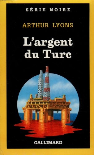 L'ARGENT DU TURC, de Arthur Lyons | portada del libro