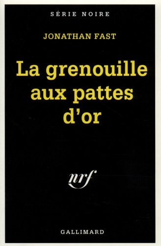 LA GRENOUILLE AUX PATTES D'OR, de Jonathan Fast | portada del libro