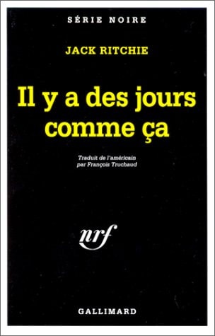 IL Y A DES JOURS COMME CA, de Jack Ritchie | portada del libro