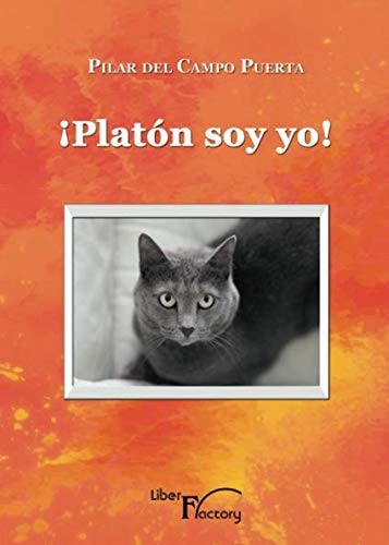 ¡Platón soy yo!, de Del Campo Puerta | portada del libro