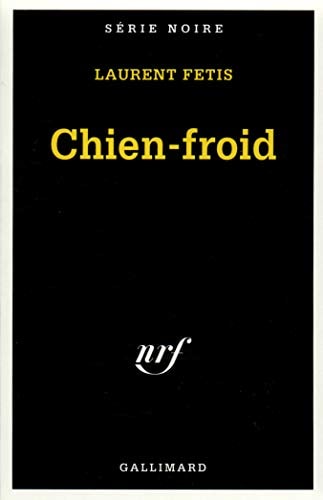 CHIEN-FROID, de Laurent Fétis | portada del libro