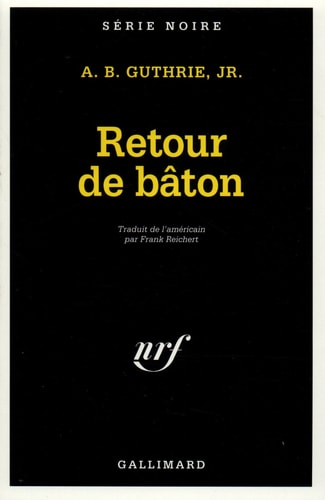RETOUR DE BATON, de Alfred Bertram Guthrie | portada del libro