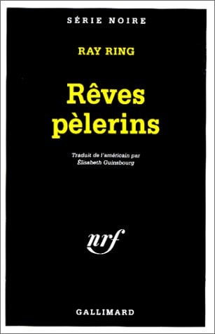 REVES PELERINS, de Ray Ring | portada del libro
