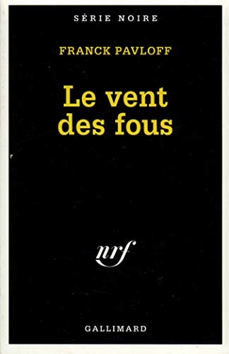 LE VENT DES FOUS, de Franck Pavloff | portada del libro