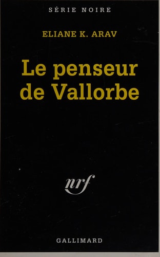 LE PENSEUR DE VALLORBE, de Éliane K. Arav | portada del libro