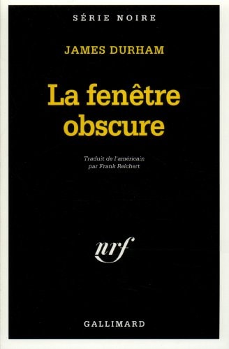 LA FENETRE OBSCURE, de James Durham | portada del libro