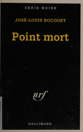 POINT MORT, de José-Louis Bocquet | portada del libro