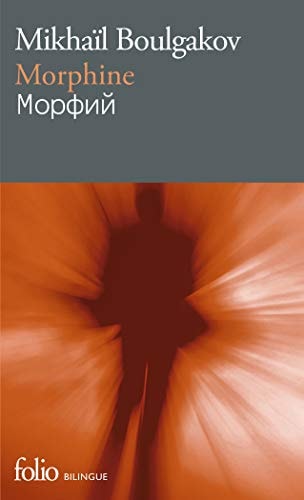 Morphine, de Mikhail Afanasʹevich Bulgakov | portada del libro