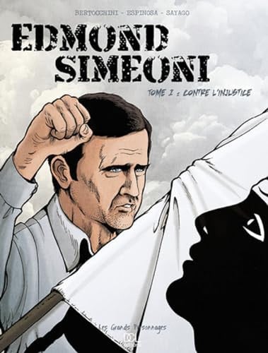 EDMOND SIMEONI TOME 1, de BERTOCCHINI FRE | portada del libro