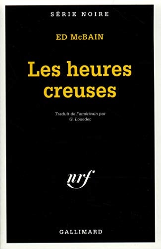 LES HEURES CREUSES, de Ed McBain | portada del libro