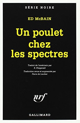 UN POULET CHEZ LES SPECTRES, de Ed McBain | portada del libro