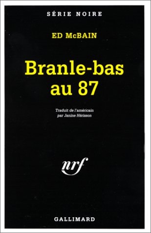 BRANLE-BAS AU 87, de Ed McBain | portada del libro