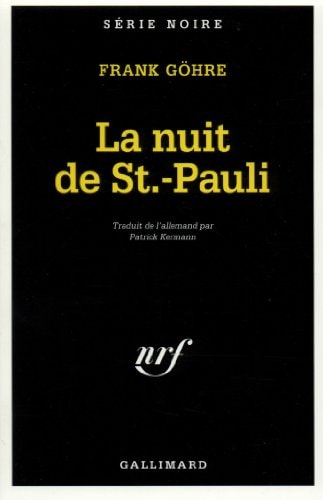 LA NUIT DE ST.-PAULI, de Frank Göhre | portada del libro