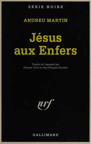 JESUS AUX ENFERS, de Andreu Martin | portada del libro