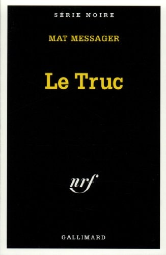 LE TRUC, de Marc Messager | portada del libro