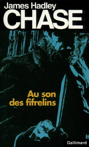 AU SON DES FIFRELINS, de James Hadley Chase | portada del libro