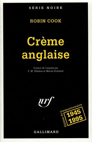 CREME ANGLAISE, de Robin Cook | portada del libro