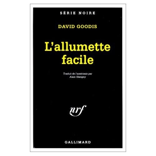 L'ALLUMETTE FACILE, de David Goodis | portada del libro