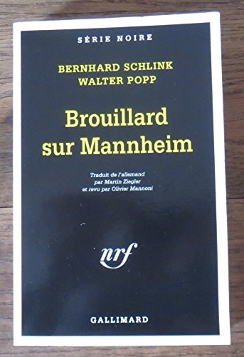 BROUILLARD SUR MANNHEIM, de Bernhard Schlink | portada del libro