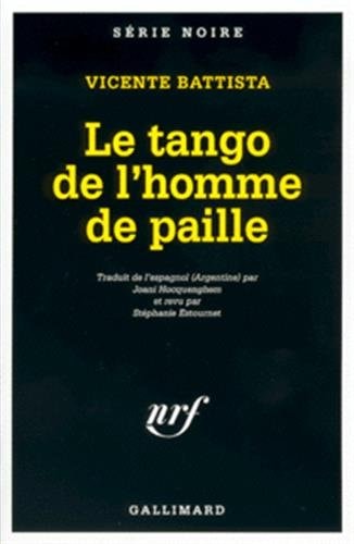 LE TANGO DE L'HOMME DE PAILLE, de Vicente Battista | portada del libro