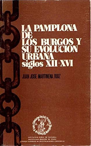 PAMPLONA DE LOS BURGOS Y SU EVOLUCION URBANA, LA, de MARTINENA RUIZ | portada del libro