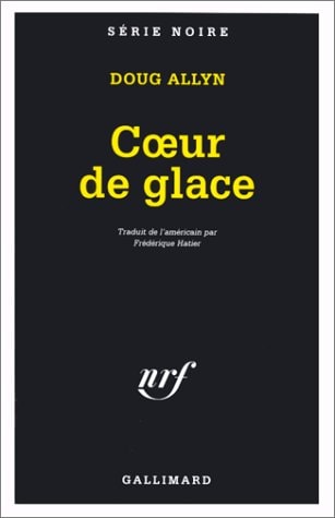 Coeur de glace, de Doug Allyn | portada del libro