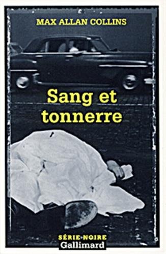 SANG ET TONNERRE, de Max Allan Collins | portada del libro