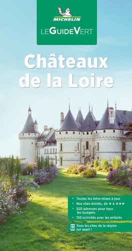 CHÂTEAUX DE LA LOIRE, LE GUIDE VERT, de MICHELIN EDITIONS | portada del libro