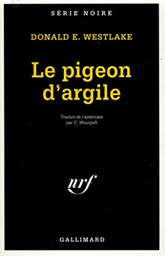 LE PIGEON D'ARGILE, de Donald E. Westlake | portada del libro