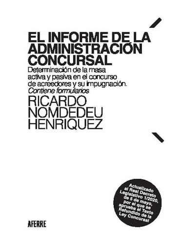 El informe de la Administración Concursal, de Nomdedeu Henriquez | portada del libro