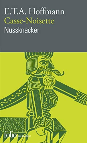 CASSE-NOISETTE ET LE ROI DES RATS/NUSSKNACKER UND MAUSEKONIG, de Ernst Theodor Amadeus Hoffmann | portada del libro