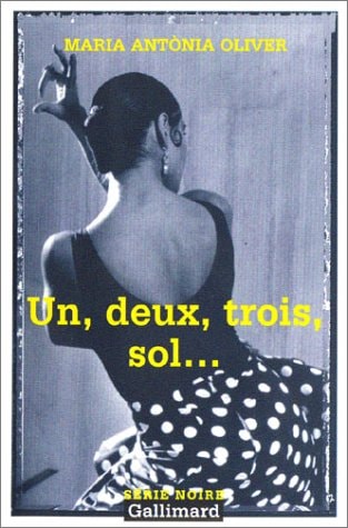 UN, DEUX, TROIS, SOL..., de Maria Antònia Oliver | portada del libro