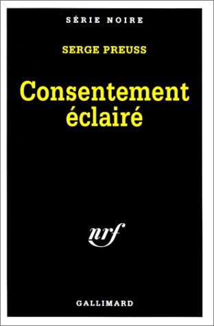 CONSENTEMENT ECLAIRE, de Serge Preuss | portada del libro