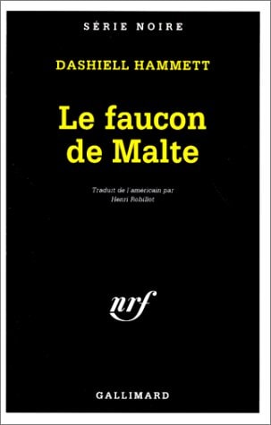 LE FAUCON DE MALTE, de Dashiell Hammett | portada del libro