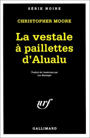 LA VESTALE A PAILLETTES D'ALUALU, de Christopher Moore | portada del libro