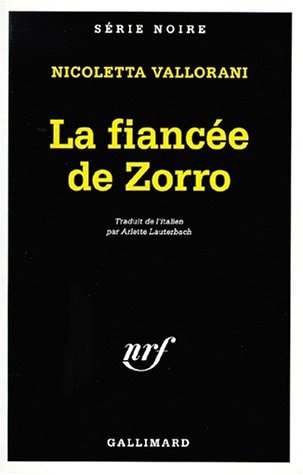 LA FIANCEE DE ZORRO, de Nicoletta Vallorani | portada del libro