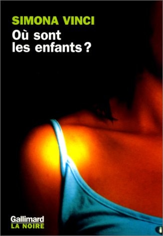 OU SONT LES ENFANTS ?, de Simona Vinci | portada del libro