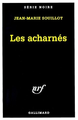 LES ACHARNES, de Jean-Marie Souillot | portada del libro