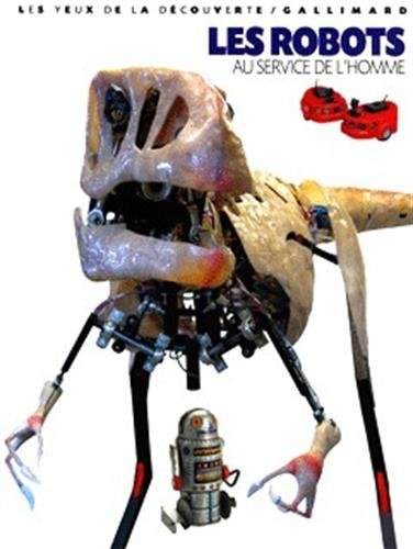 LES ROBOTS AU SERVICE DE L'HOMME, de Roger Bridgman | portada del libro
