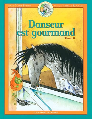 DANSEUR EST GOURMAND, de Anne-Marie Philipe | portada del libro