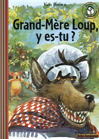 GRAND-MERE LOUP Y ES-TU, de Ken Brown | portada del libro