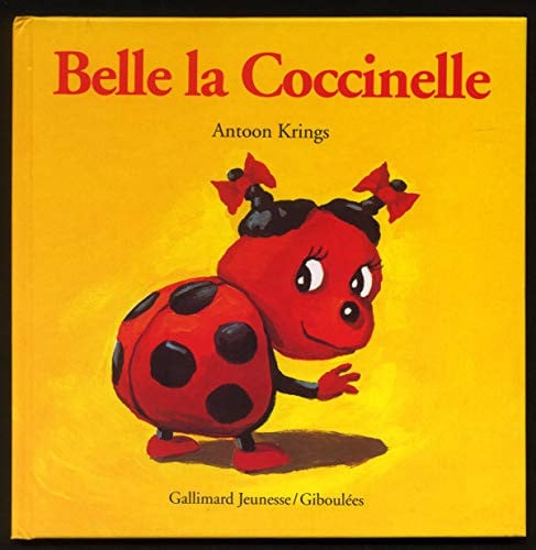 BELLE LA COCCINELLE, de KRINGS | portada del libro