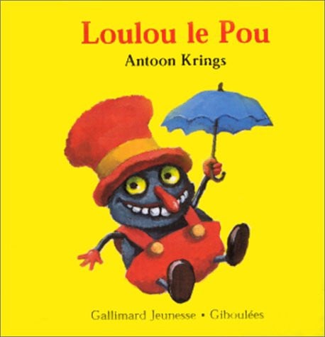 LOULOU LE POU, de KRINGS | portada del libro
