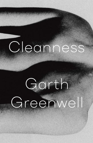 CLEANNESS, de Garth Greenwell | portada del libro