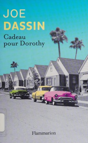 ADEAU POUR DOROTHY, de DASSIN JOE | portada del libro