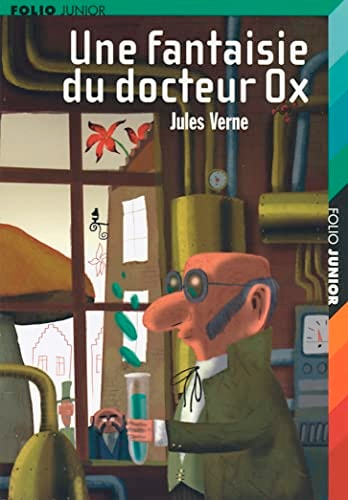 UNE FANTAISIE DU DOCTEUR OX, de Jules Verne | portada del libro
