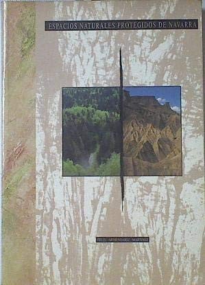 ESPACIOS NATURALES PROTEGIDOS DE NAVARRA, de ARMENDARIZ MARTINEZ | portada del libro