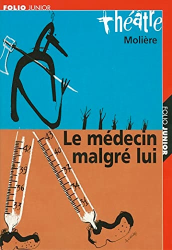 LE MEDECIN MALGRE LUI, de Molière | portada del libro